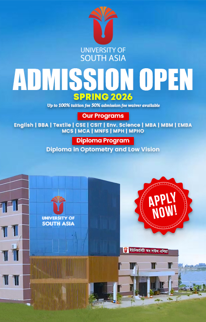 University of South Asia is the University for Generation Bangladesh